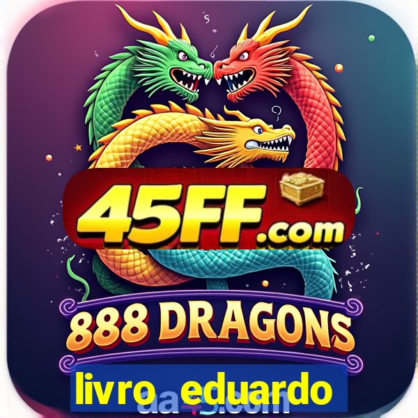 livro eduardo fortuna mercado financeiro